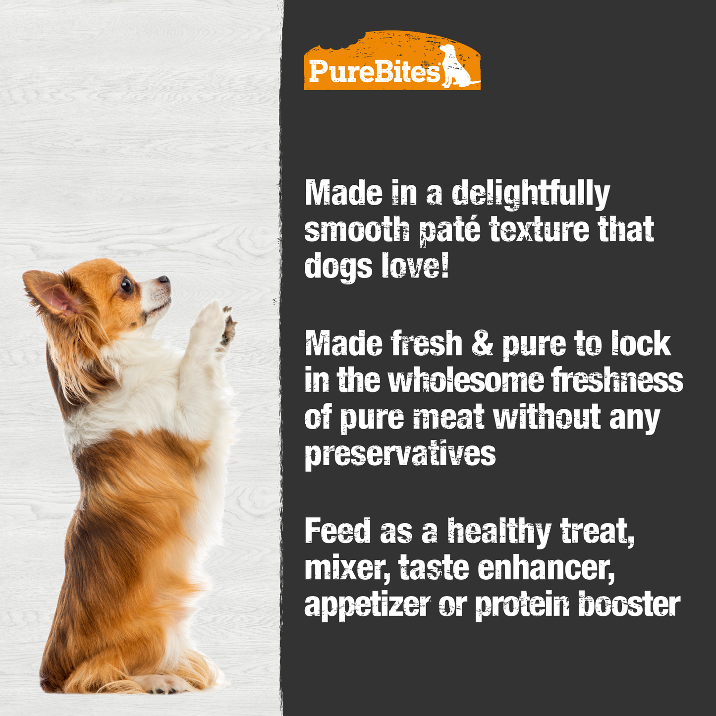Made fresh & pure means more protein and nutrients packed into every can. The duck in our patés is delicately steamed to help preserve the ingredient's taste, and nutrition, and mirror a dog’s ancestral diet